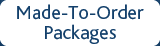 Made-To-Order Packages