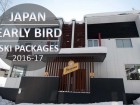 Early Bird Specials - Niseko Ski package -Shirokuma
